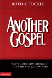 Cover of: Another Gospel by Ruth A. Tucker