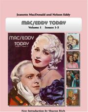 Cover of: Mac/Eddy Today: Volume 1, Issues 1-5: Jeanette MacDonald and Nelson Eddy Magazine Compilations