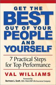Cover of: Get the Best Out of Your People and Yourself by Val Williams