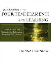 Cover of: Quick Guide to the Four Temperaments and Learning: Practical Tools and Strategies for Enhancing Learning Effectiveness