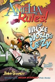 Cover of: Amelia Rules! Volume 1: The Whole World's Crazy (Amelia Rules!)