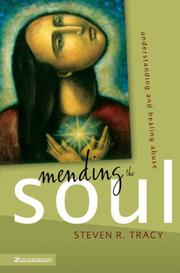 Cover of: Mending the Soul: Understanding and Healing Abuse