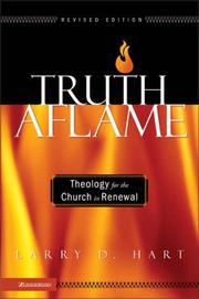 Cover of: Truth Aflame by Larry D. Hart