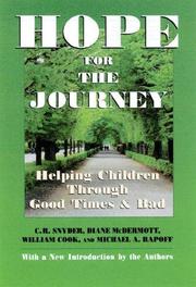 Cover of: Hope for the Journey by C. R. Snyder, Diane McDermott, William Cook, Michael A. Rapoff