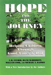 Cover of: Hope for the journey by C.R. Snyder ... [et al.] ; with a new introduction by the authors.