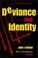 Cover of: Deviance and identity