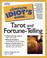 Cover of: The Complete Idiot's Guide to Tarot and Fortune-Telling