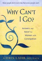 Cover of: Why Can't I Go? by Christopher Lahr