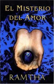 Cover of: El Misterio del Amor by Ramtha, Ramtha