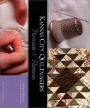 Cover of: Kansas City quiltmakers: portraits & patterns
