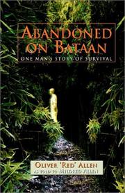 Abandoned on Bataan by Oliver Craig Allen, Mildred Faye Allen