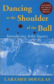 Cover of: Dancing at the Shoulder of the Bull