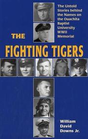 Cover of: The Fighting Tigers by William David Downs