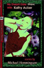 Cover of My Dream Date (Rape) With Kathy Acker