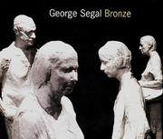 Cover of: George Segal: Bronze