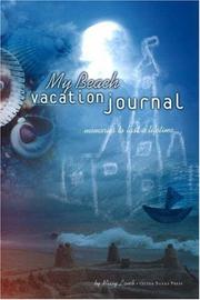 Cover of: My Beach Vacation Journal by Melissa Lamb, Melissa Lamb