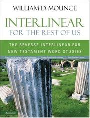 Cover of: Interlinear for the Rest of Us: The Reverse Interlinear for New Testament Word Studies