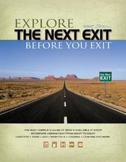 Cover of: The Next Exit: USA Interstate Highway Directory (Next Exit: The Most Complete Interstate Highway Guide Ever Printed) (The Next Exit)