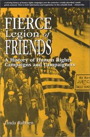 Cover of: Fierce legion of friends: a history of human rights campaigns and campaigners