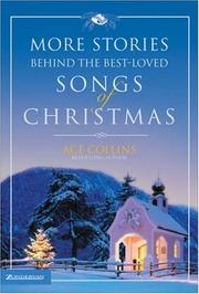 Cover of: More Stories Behind the Best-Loved Songs of Christmas