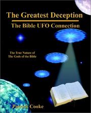 Cover of: The Greatest Deception - The Bible UFO Connection by Patrick Cooke