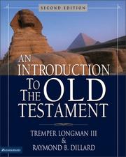 Cover of: An Introduction to the Old Testament by Tremper Longman, Raymond D. Dillard