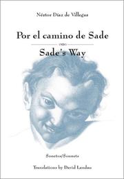 Por el camino de Sade by Néstor Díaz de Villegas, Nestor Diaz De Villegas, David Landau