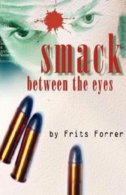 Cover of: Smack Between The Eyes