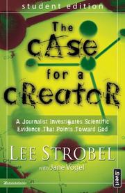 Cover of: Case for a CreatorStudent Edition 6 Pak, The by Lee Strobel, Ms. Jane Vogel