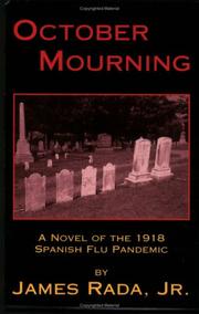 Cover of: October Mourning: A Novel of the 1918 Spanish Flu Pandemic