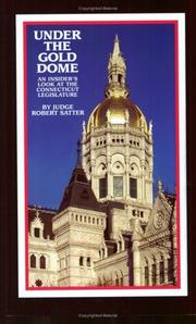Under the gold dome by Robert Satter