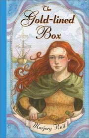 Cover of: The Gold-Lined Box by Marjory Hall