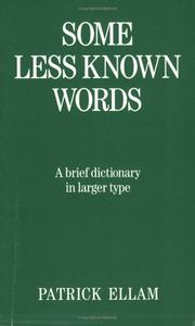 Some Less Known Words by Patrick Ellam