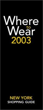 Cover of: Where to Wear New York 2003 (Where to Wear: New York City Shopping Guide)