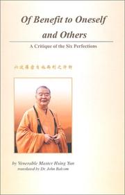 Cover of: Of Benefit to Oneself and Others by Hsing Yun, Hsing Yun