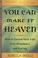 Cover of: You Can Make It Heaven