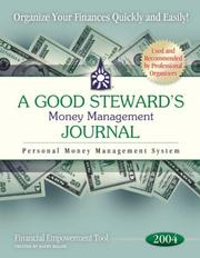 Cover of: A Good Steward's Money Management Journal - 2004