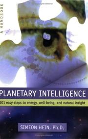 Cover of: Planetary Intelligence: 101 Easy Steps to Energy, Well-Being, and Natural Insight