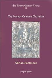 Cover of: Lesser Eastern Churches by Adrian Fortescue