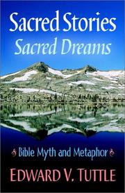 Cover of: Sacred Stories Sacred Dreams Bible Myth and Metaphor