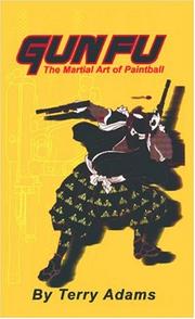 Cover of: Gun-fu by Terry Adams