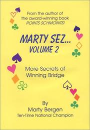 Cover of: Marty Sez - Volume 2 by Marty A. Bergen