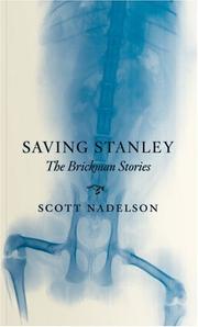 Cover of: Saving Stanley: the Brickman stories