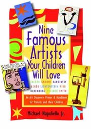 Cover of: Nine Famous Artists Your Children Will Love | Michael Napoliello