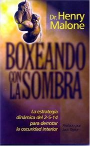 Cover of: Boxeando Con La Sombra/shadow Boxing: La Estrategia Dinamica del 2-5-14 para Derrotar la Oscuridad Interior