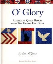 Cover of: O'Glory: Americana Quilt Blocks from the Kansas City Star