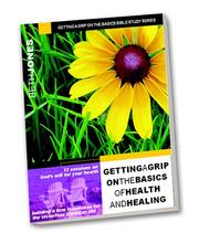 Cover of: Getting a Grip on the Basics of Health & Healing by Beth Jones