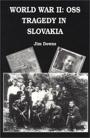 Cover of: World War II: OSS tragedy in Slovakia