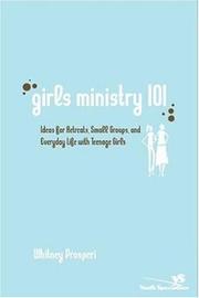 Girls' Ministry 101 by Whitney Prosperi