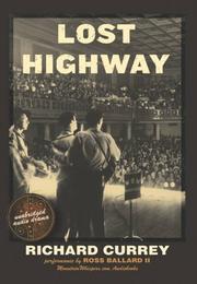 Cover of: Lost Highway by Richard Currey